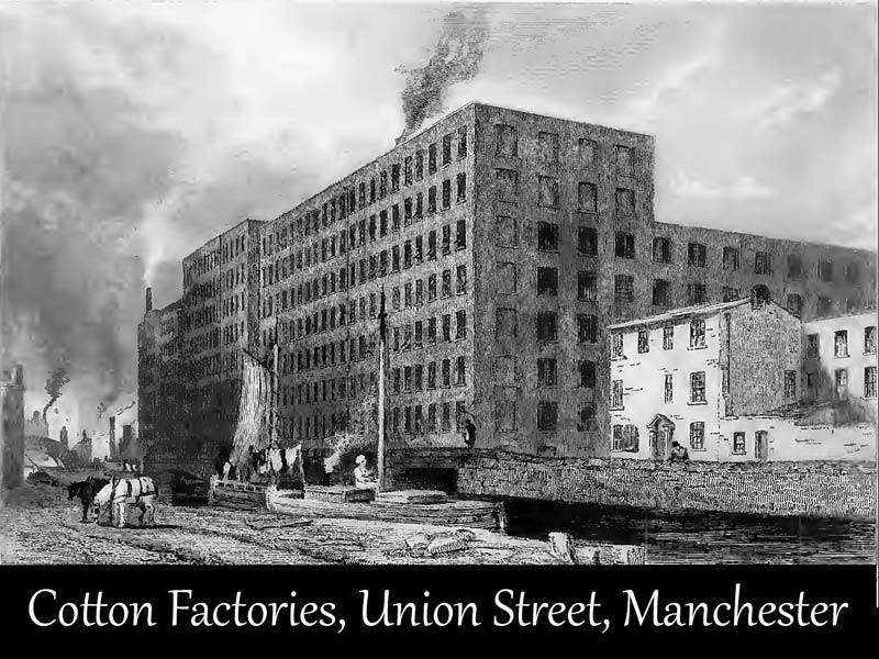 Cotton Factories, Union Street, Manchester